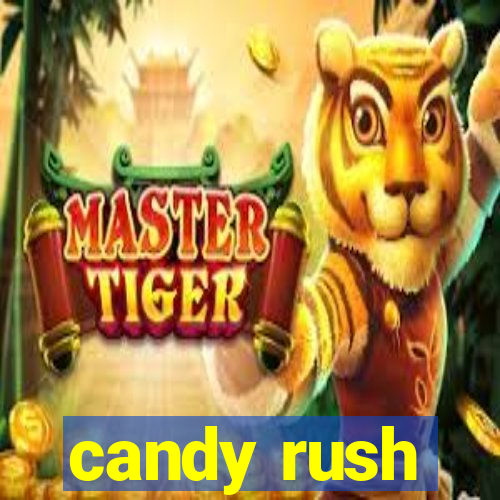 candy rush